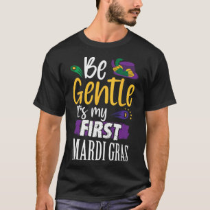 Seien Sie Gentleman sein erster Mardi Gras Funny N T-Shirt