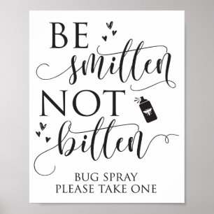 Seien Sie geschlagen, nicht gebissen Bug Spray Hoc Poster