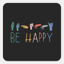 Seien Sie glücklich Niedliche Vintage ASL-Zeichens