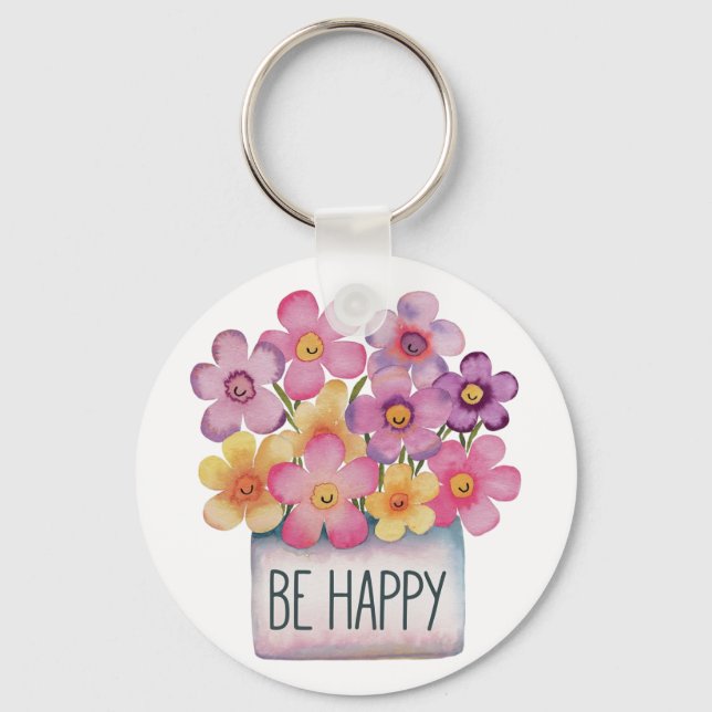 Seien Sie glücklich Schlüsselanhänger (Vorderseite)