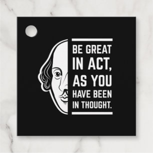 Seien Sie großartig in der Tat Shakespeare dieses Geschenkanhänger