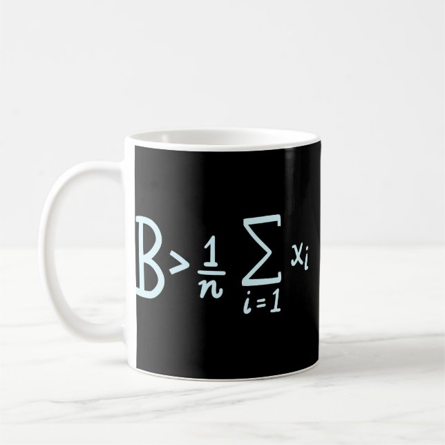Seien Sie größer als durchschnittlich, lustige Mat Kaffeetasse (Links)
