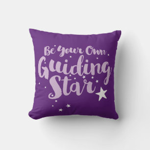Seien Sie Ihr eigener Guiding Star Kissen