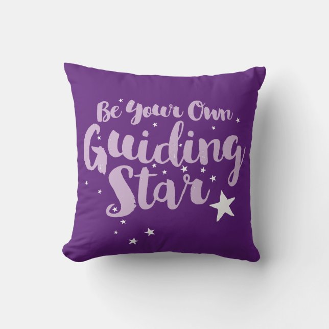 Seien Sie Ihr eigener Guiding Star Kissen (Vorderseite)