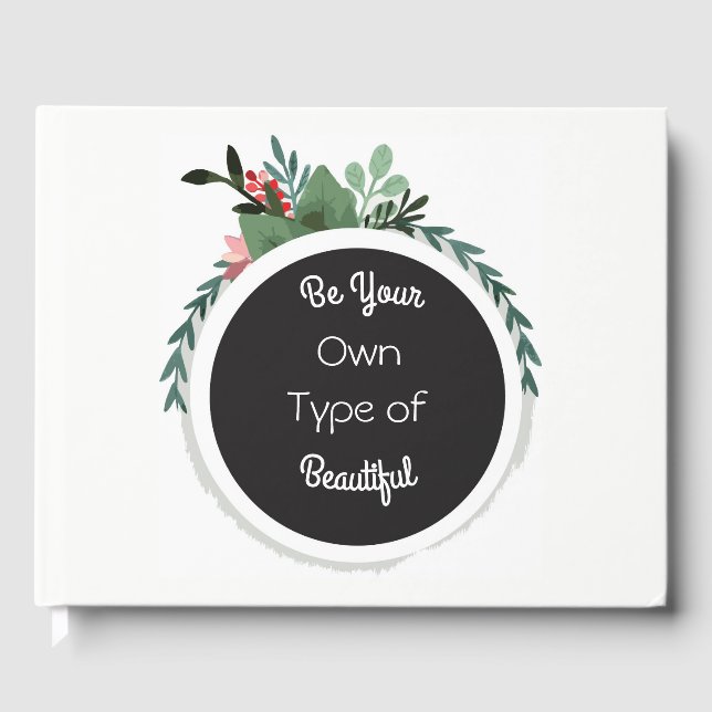 Seien Sie Ihr eigener Typ von schönem Adressbuch Gästebuch (Vorderseite)