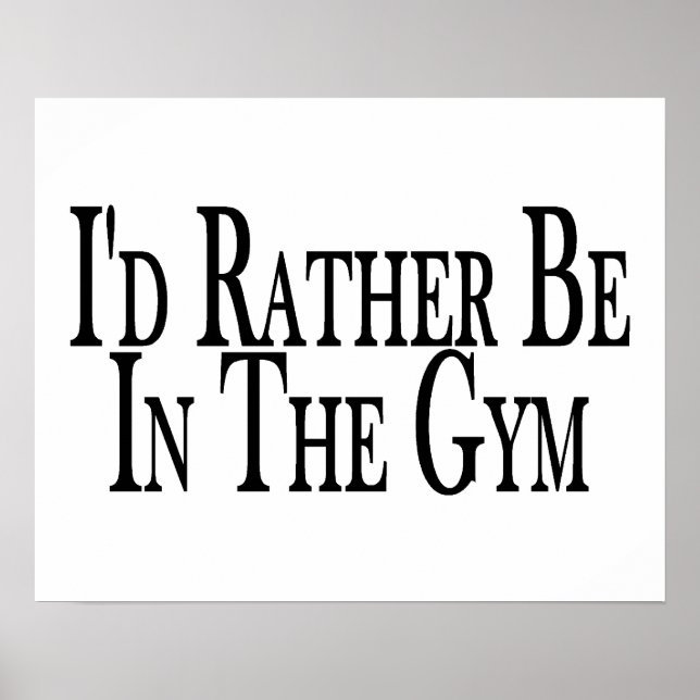 Seien Sie im Fitnessraum Poster (Vorne)