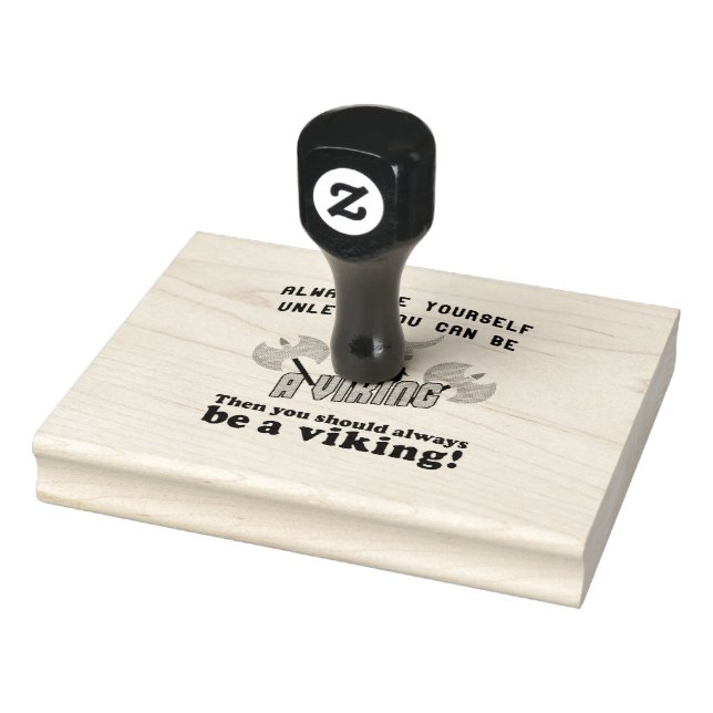 Seien Sie immer ein Viking Gummistempel (Stempel)