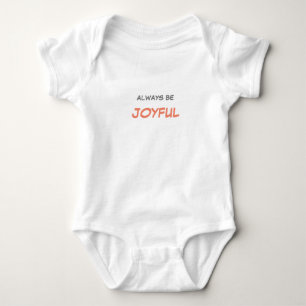 Seien Sie immer froh, Red Text Happy Kind Zitat Baby Strampler
