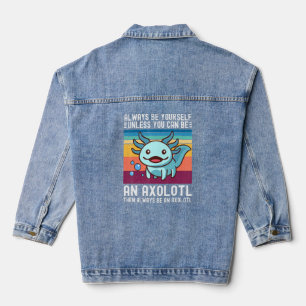 Seien Sie immer Ihr selber Axolotl Kinder Girl Boy Jeansjacke