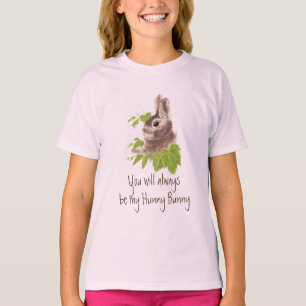 Seien Sie immer mein Hunny Bunny Rabbit Zitat T - T-Shirt