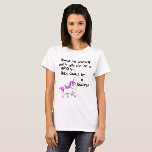 Seien Sie immer selbst, es sei denn, Sie können ei T-Shirt
