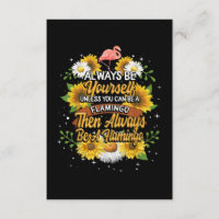 Seien Sie immer selbst, wenn Sie kein Flamingo sei