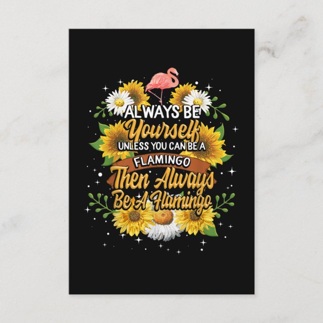 Seien Sie immer selbst, wenn Sie kein Flamingo sei Begleitkarte (Vorderseite)