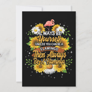 Seien Sie immer selbst, wenn Sie kein Flamingo sei Save The Date