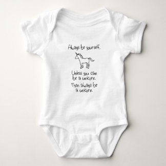 Seien Sie immer sich, es sei denn Sie ein Einhorn Baby Strampler