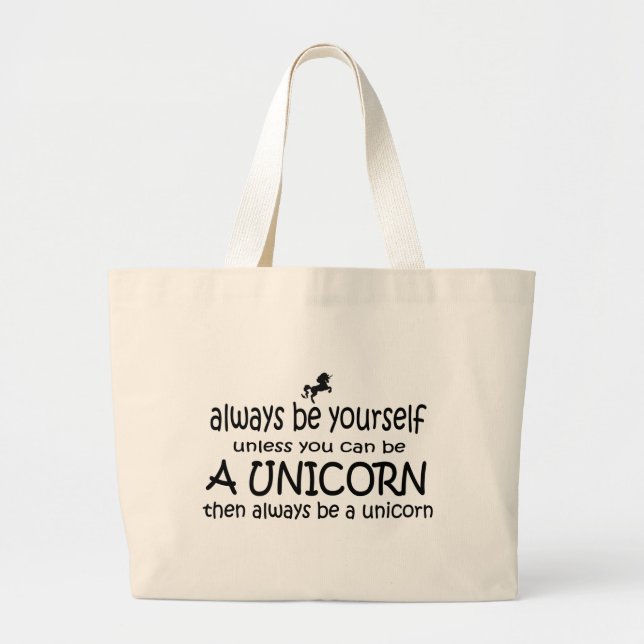 Seien Sie immer sich, es sei denn Sie ein Einhorn Jumbo Stoffbeutel (Vorne)