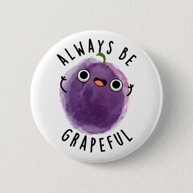 Seien Sie immer vorsichtig mit einem sonnigen Trau Button (Vorderseite)