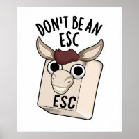 Seien Sie kein Esc Funny Keyboard Pun