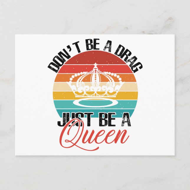 Seien Sie keine Drag Postkarte (Vorderseite)
