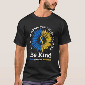Seien Sie Kind-Down-Syndrom T-Shirt