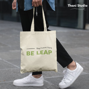 Seien Sie Leap Bleibe für immer Young Simple Moder Tragetasche