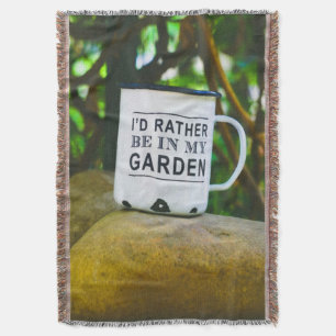 Seien Sie lieber in meinem Garten Neuheit lustig Decke
