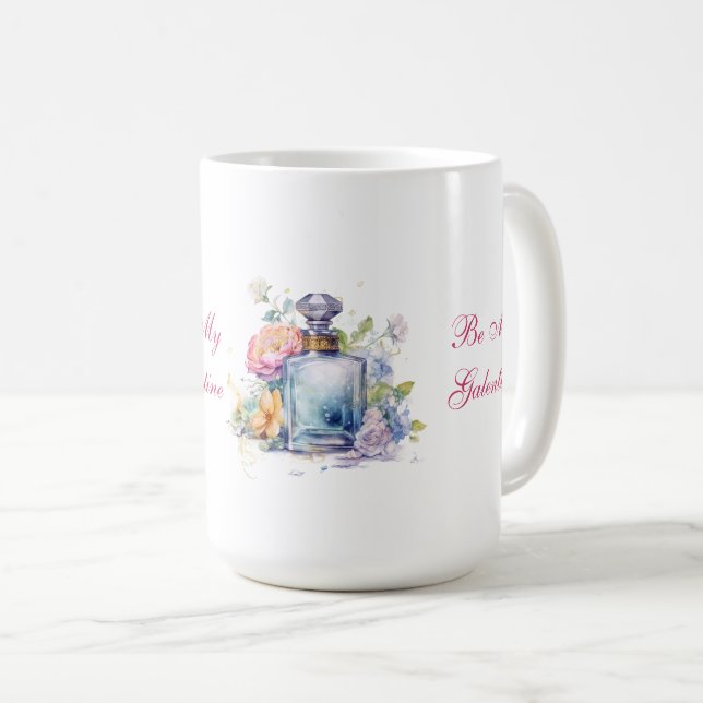 Seien Sie mein Galentine Kaffeetasse (VorderseiteRechts)