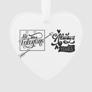 Seien Sie mein Valentin: Romantische Liebe Ornament