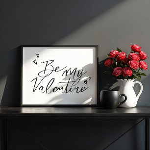 Seien Sie mein Valentine Moderne Kalligrafie Valen Poster
