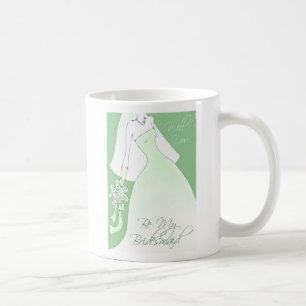Seien Sie meine Brautjungfern-Einladungs-Tasse Tasse
