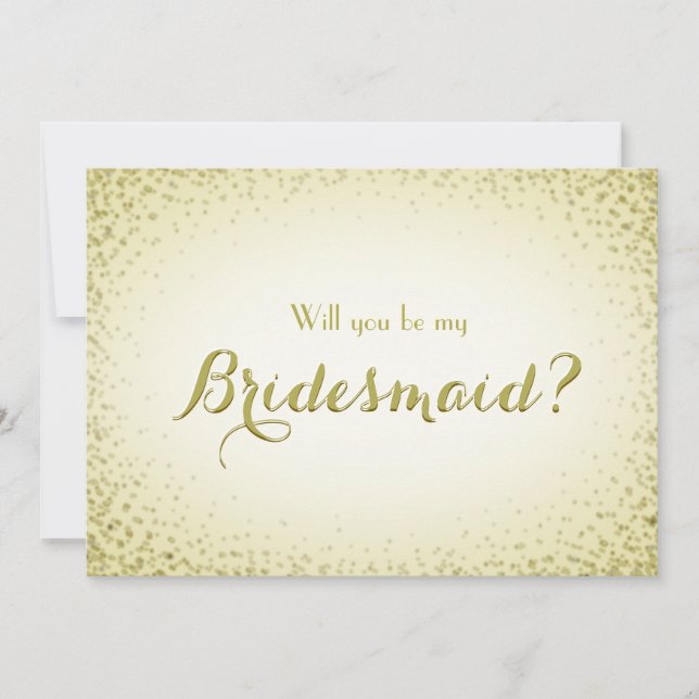 Seien Sie meine Bridesmaid Golden Glitzer Confetti Einladung (Vorderseite)