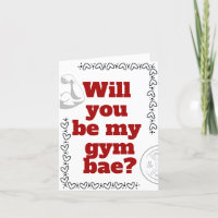 Seien Sie meine Gym Bae Funny Valentine Day Card
