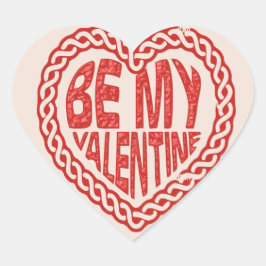 Seien Sie meine Heftkleber & Labels Herz-Aufkleber