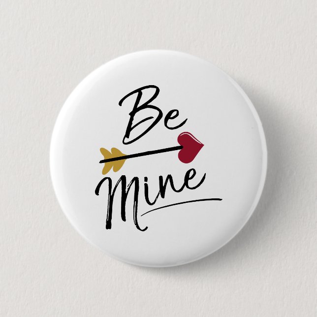 Seien Sie meine Niedlichen Valentine Button (Vorderseite)