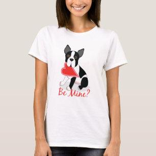 Seien Sie meine? Shirt Boston-Terriervalentines