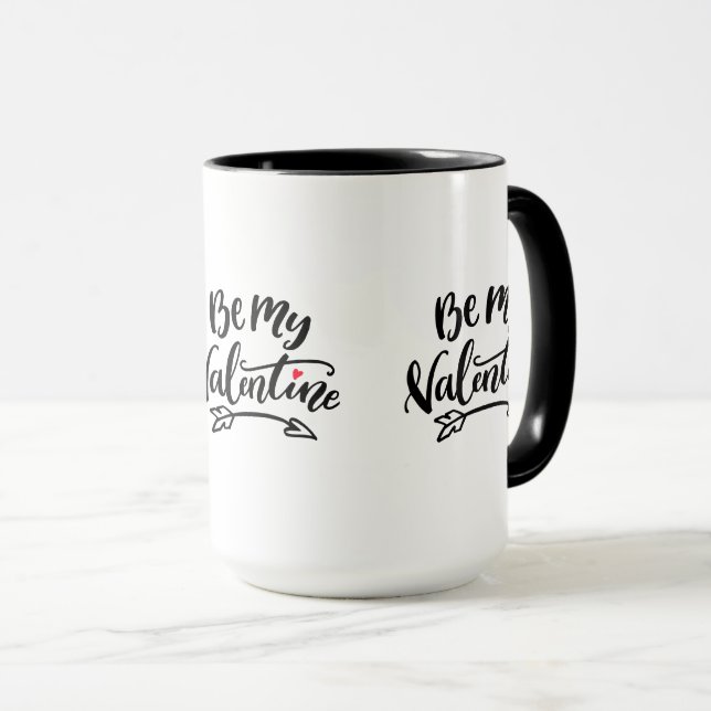 Seien Sie meine Valentinen Hand geschrieben Typogr Tasse (VorderseiteRechts)