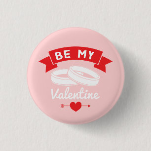 Seien Sie meine Valentinerringe Button
