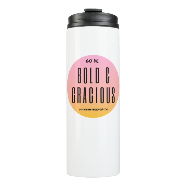 Seien Sie mutig und gracious Lemonade Tumbler Thermosbecher (Vorderseite)