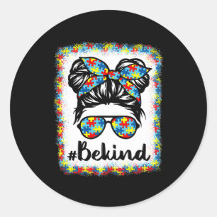 Seien Sie nett Autismus Bewusstsein Messy Bun Girl Runder Aufkleber
