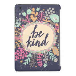 Seien Sie nett iPhone 13 Hülle