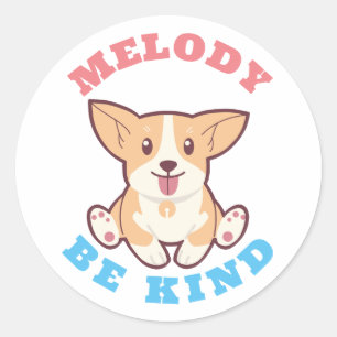 Seien Sie nett Corgi Runder Aufkleber