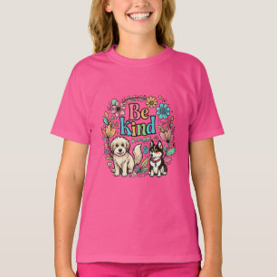 Seien Sie nett - Niedlicher und farbenfroher T - S T-Shirt