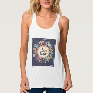 Seien Sie nett Tank Top