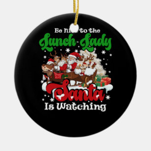 Seien Sie nett zu den Mittagessen, die Dame Santa Keramik Ornament