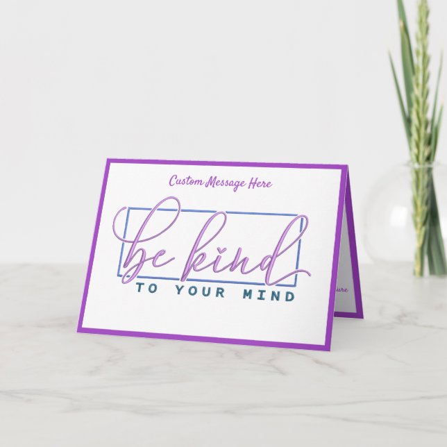 Seien Sie nett zu Ihrem Geist, sich um die psychis Karte (Vorderseite)