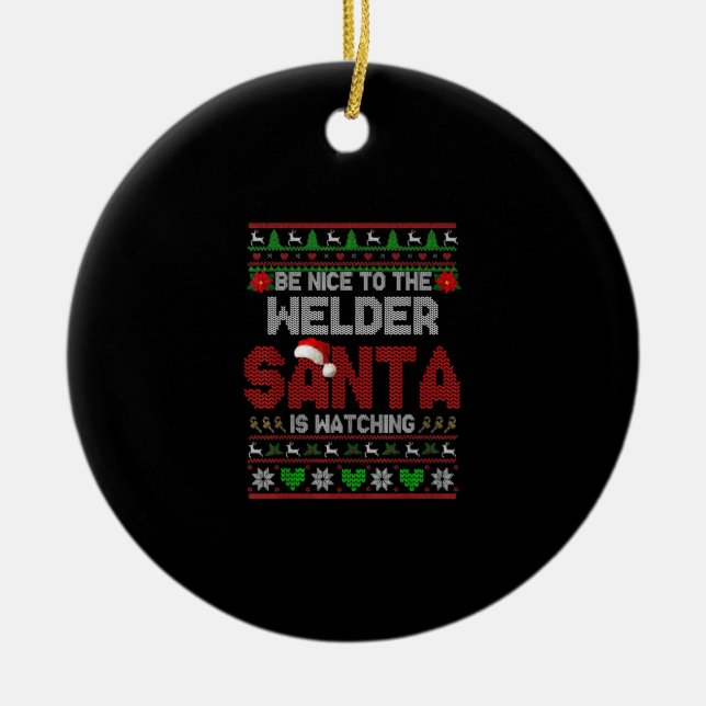 Seien Sie nett zu Ihrem wohlhabenden Weihnachtswun Keramik Ornament (Vorne)