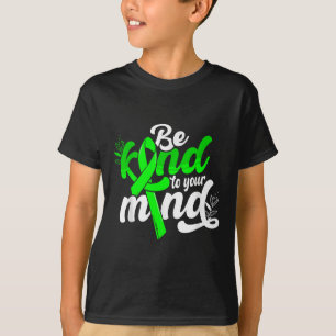 Seien Sie nett zu Ihren Gedanken, dass Frauen für T-Shirt