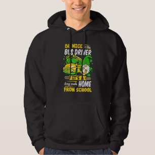 Seien Sie nett zum Busfahrer der Busschule Patric Hoodie
