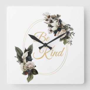 Seien Sie nette Frauen inspirierend Christlich Quadratische Wanduhr