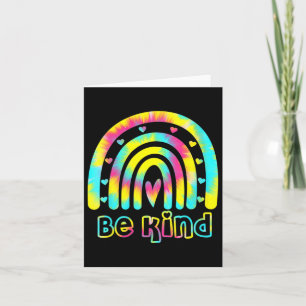 Seien Sie nette Gefärbte Krawatte Rainbow Kindness Karte
